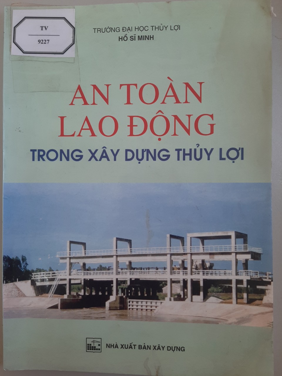 Giáo trình an toàn lao động trong xây dựng