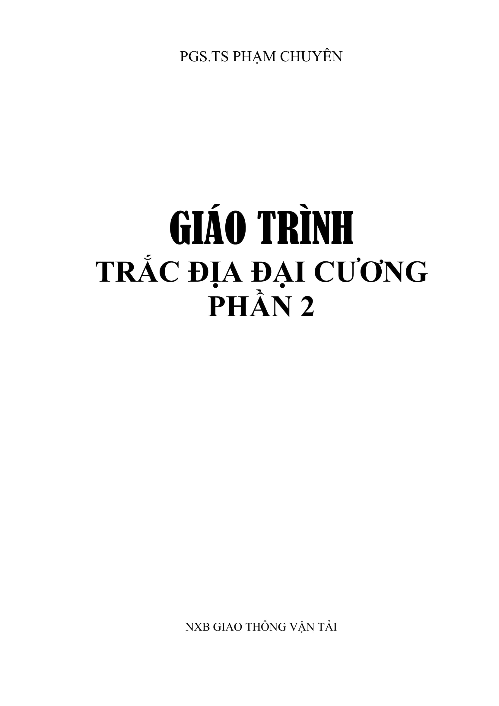 Giáo trình trắc địa đại cương. Phần 2